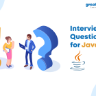 Key factors while interviewing a Java programmer