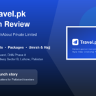 Travel.pk launch review graphic under TechAbout Private Limited